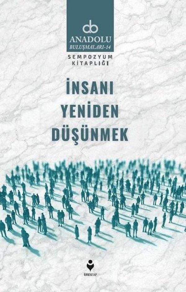 İnsanı Yeniden Düşünmek - Tire Kitap - Image 1