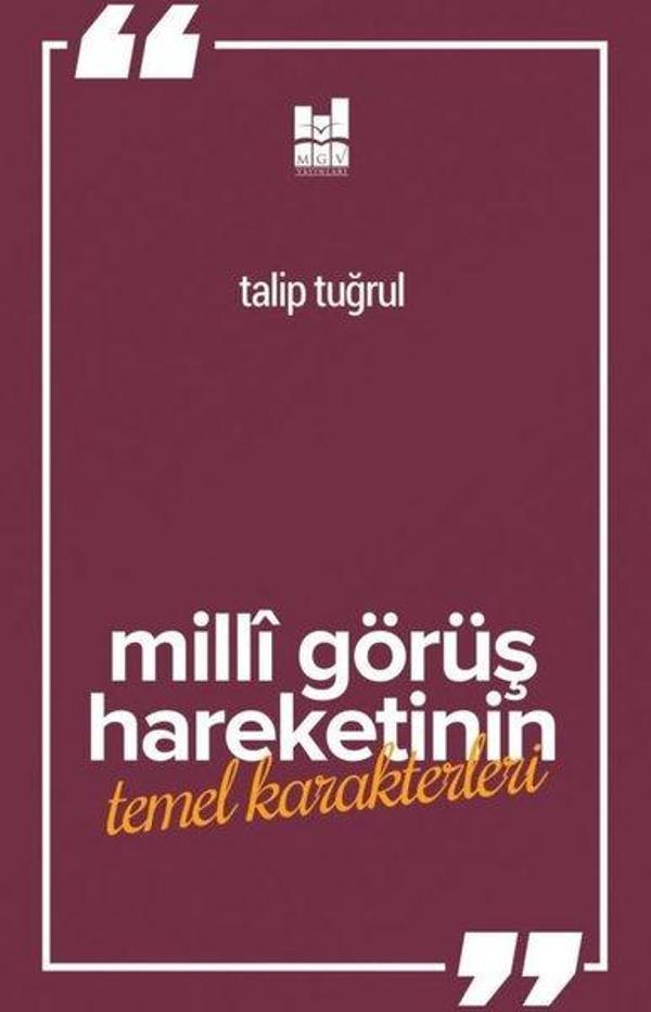 Milli Görüş Hareketinin Temel Karakterleri - MGV Yayınları - Image 1