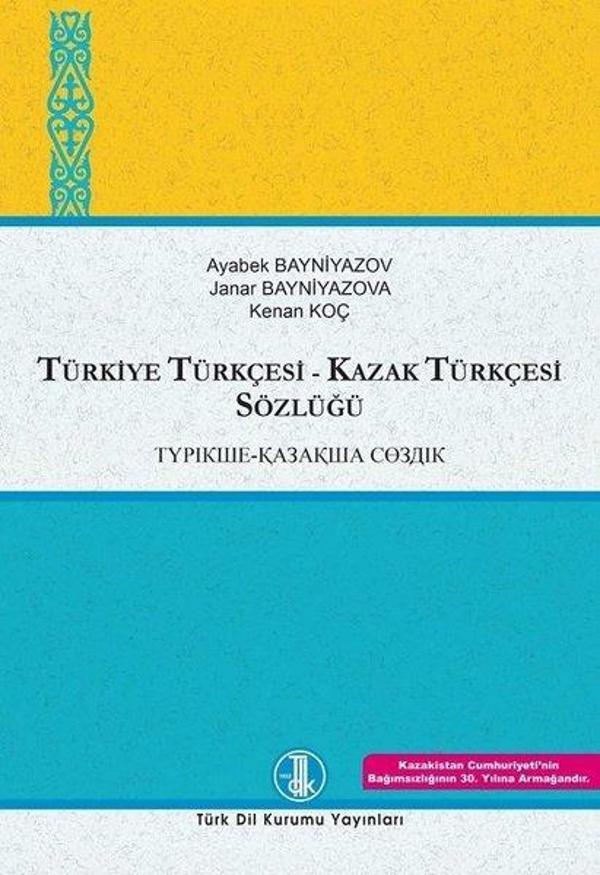 Türkiye Türkçesi-Kazak Türkçesi Kazak Türkçesi-Türkiye Türkçesi Sözlüğü 2 Cilt Takım - Türk Dil Kurumu Yayınları - Image 1