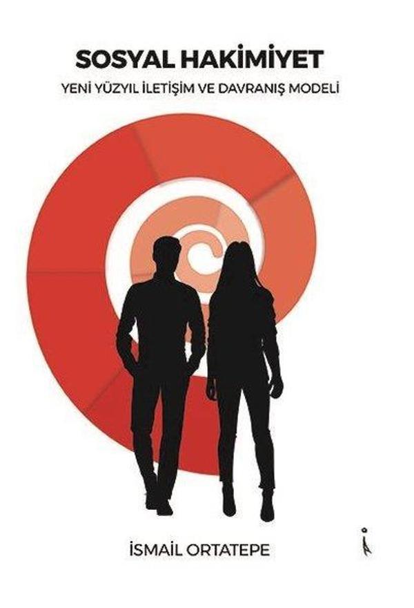 Sosyal Hakimiyet - Yeni Yüzyıl İletişim ve Davranış Modeli - İkinci Adam Yayınları - Image 1