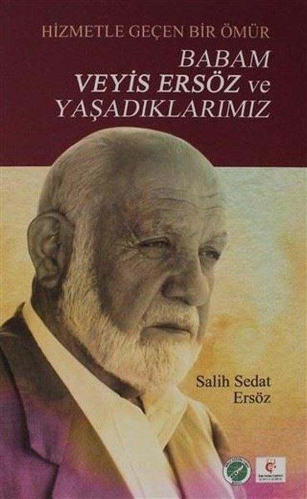 Babam Veyis Ersöz ve Yaşadıklarımız - Çimke - Image 1