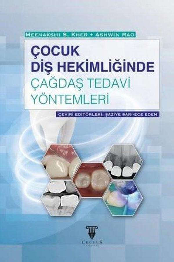 Çocuk Diş Hekimliğinde Çağdaş Tedavi Yöntemleri - Celsus Kitabevi - Image 1
