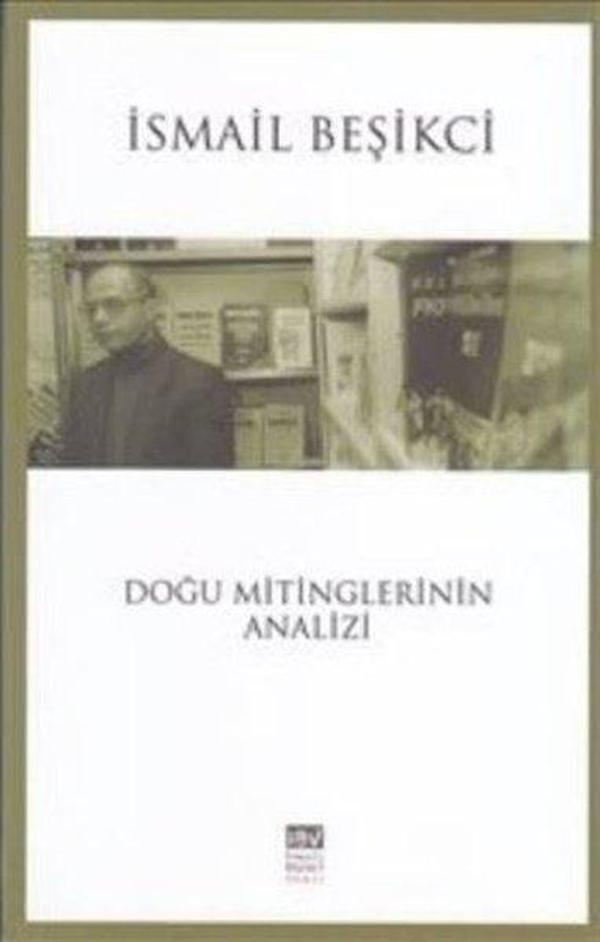 Doğu Mitinglerinin Analizi - İsmail Beşikçi Vakfı - Image 1