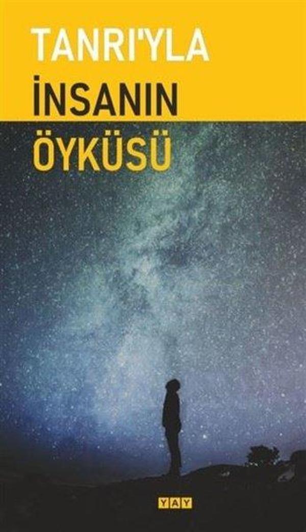 Tanrı'yla İnsanın Öyküsü - Yeni Anadolu Yayınları - Image 1