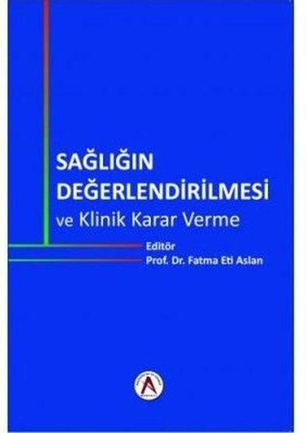Sağlığın Değerlendirilmesi Klinik Karar Verme - Akademisyen Kitabevi - Image 1