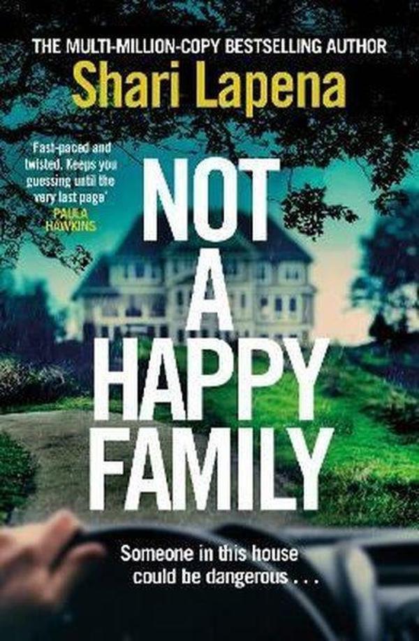 Not a Happy Family: the instant Sunday Times bestseller from the #1 bestselling author of THE COUPL - Bantam Press - Image 1
