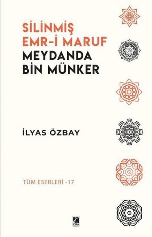Silinmiş Emr-i Maruf Meydanda Bin Münker - Çıra Yayınları - Image 1