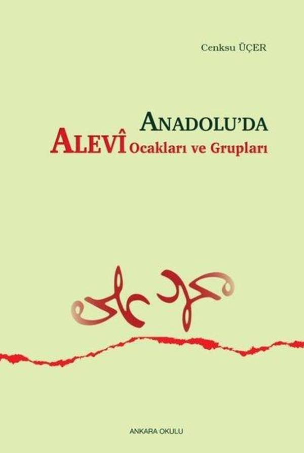 Anadolu'da Alevi Ocakları ve Grupları - Ankara Okulu Yayınları - Image 1