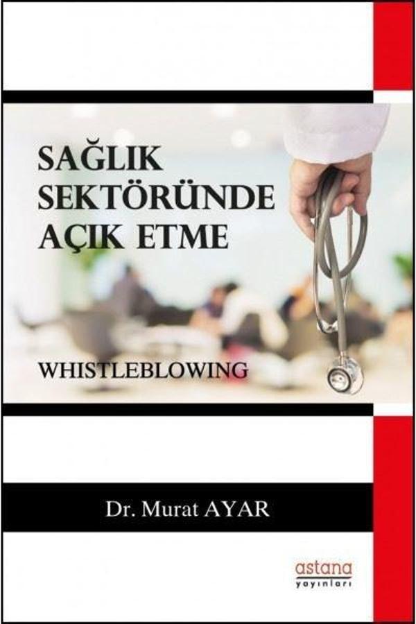 Sağlık Sektöründe Açık Etme - Astana Yayınları - Image 1