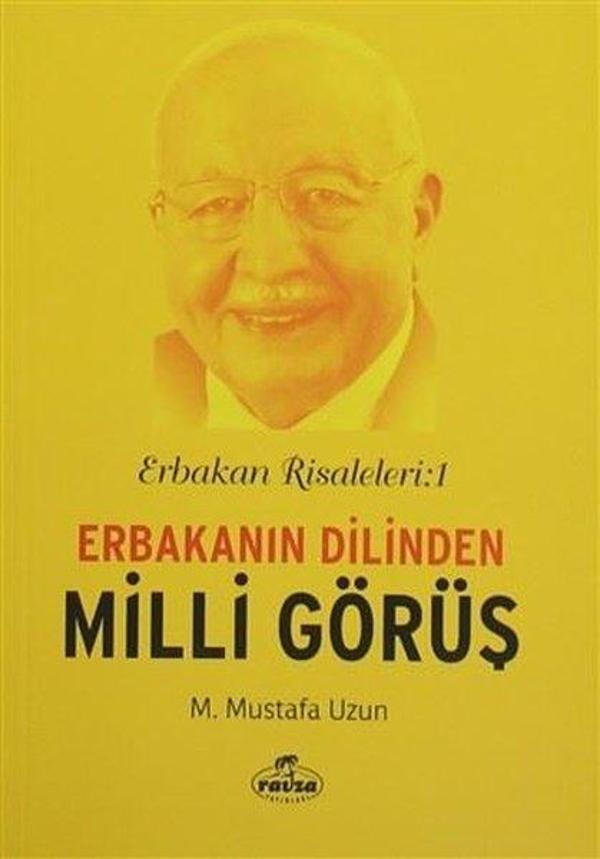 Erbakanın Dilinden Milli Görüş - Erbakan Risaleleri 1 - Ravza Yayınları - Image 1