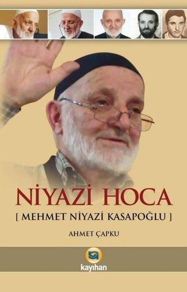 Niyazi Hoca - Ahmet Niyazi Kasapoğlu - Kayıhan Yayınları - Image 1