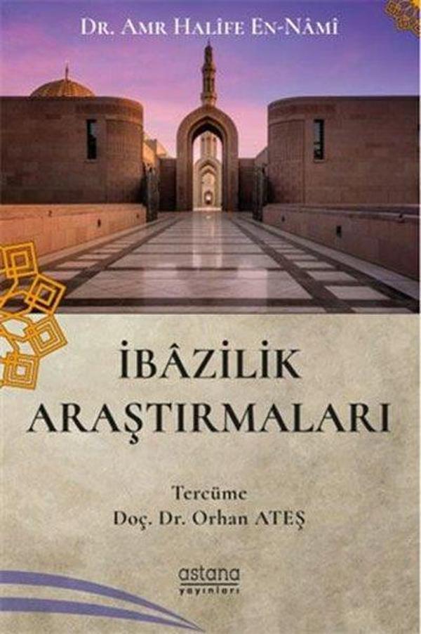İbazilik Araştırmaları - Astana Yayınları - Image 1