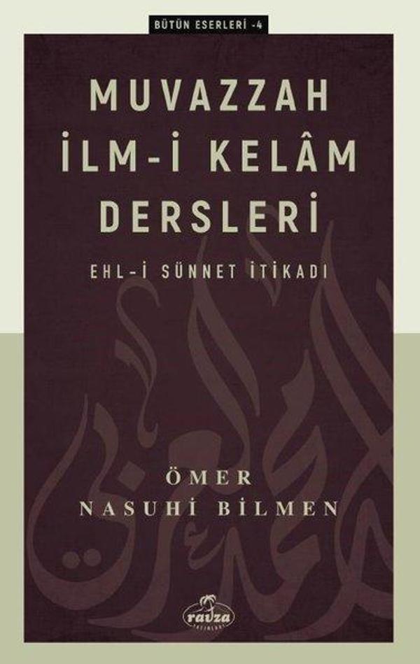 Muvazzah İllm-i Kelam Dersleri: Ehli Sünnet İtikadı - Ravza Yayınları - Image 1