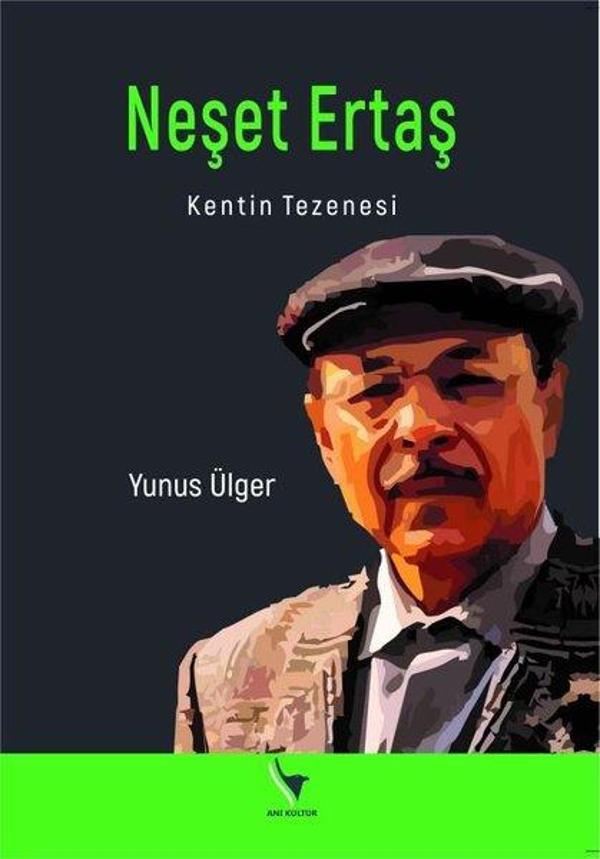 Neşet Ertaş: Kentin Tezenesi - Anı Kültür - Image 1