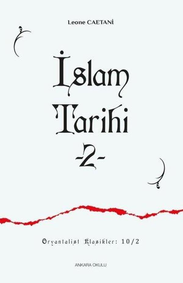 İslam Tarihi 2 - Ankara Okulu Yayınları - Image 1
