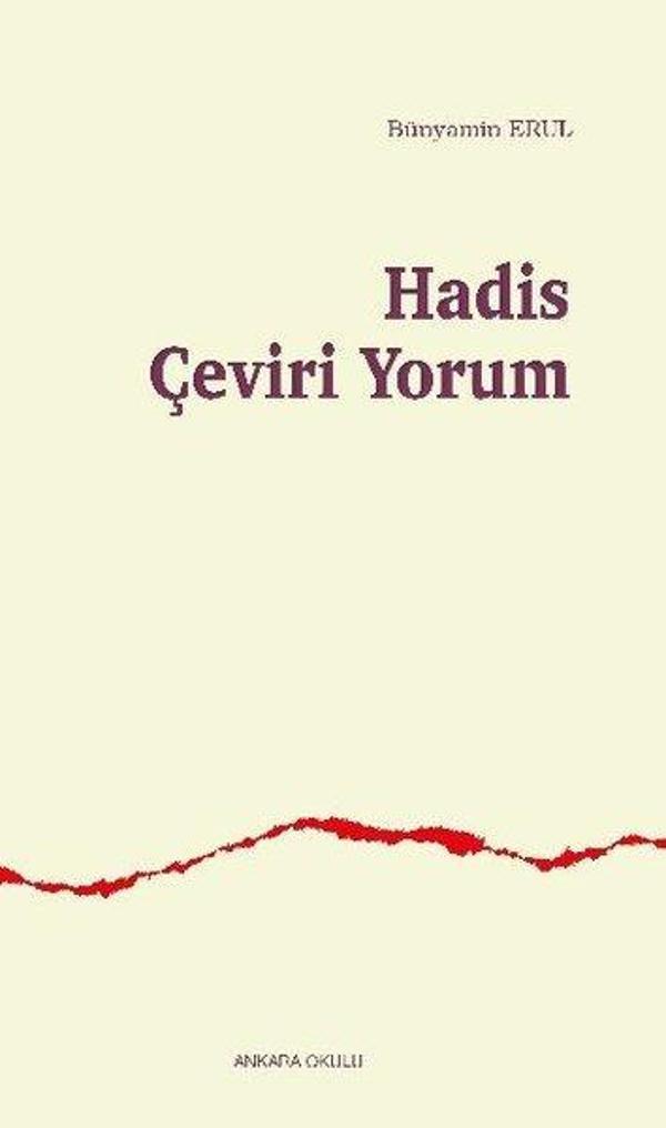 Hadis Çeviri Yorum - Ankara Okulu Yayınları - Image 1
