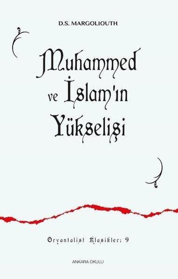 Muhammed ve İslam'ın Yükselişi - Ankara Okulu Yayınları - Image 1