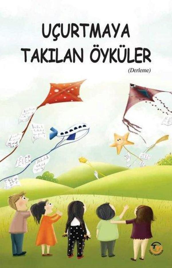 Uçurtmaya Takılan Öyküler - Tunç Yayıncılık - Image 1