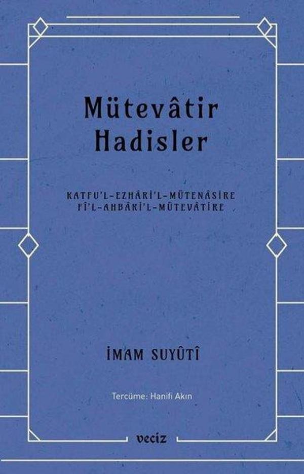Mütevatir Hadisler - Veciz Yayınları - Image 1