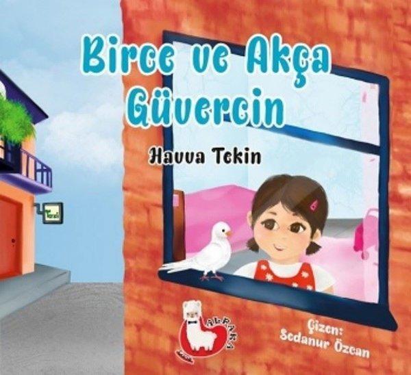 Birce ve Akça Güvercin - Alpaka Yayınları - Image 1