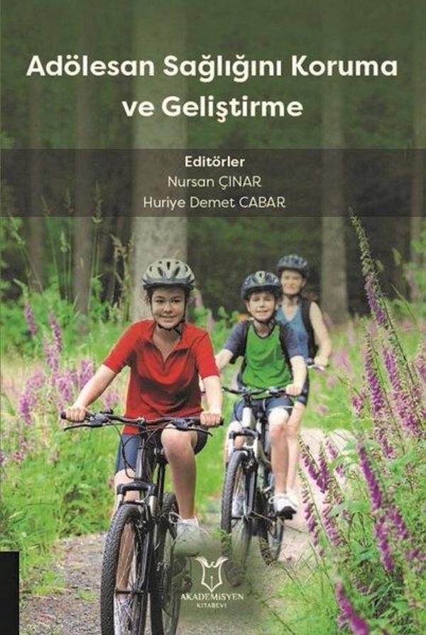 Adölesan Sağlığını Koruma ve Geliştirme - Akademisyen Kitabevi - Image 1