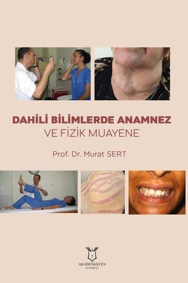 Dahili Bilimlerde Anamnez ve Fizik Muayene - Akademisyen Kitabevi - Image 1