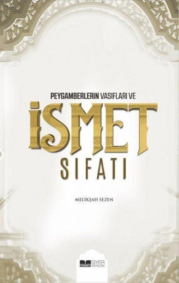 Peygamberlerin Vasıfları ve İsmet Sıfatı - Siyer Yayınları - Image 1