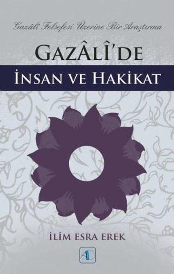 Gazali'de İnsan ve Hakikat - Aktif Düşünce Yayıncılık - Image 1