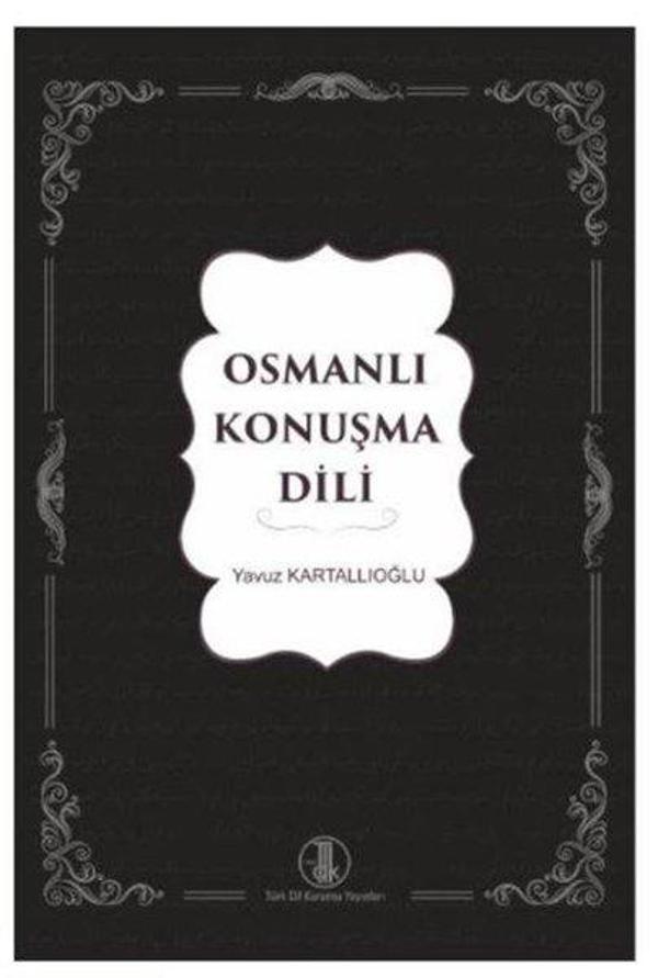Osmanlı Konuşma Dili - Türk Dil Kurumu Yayınları - Image 1