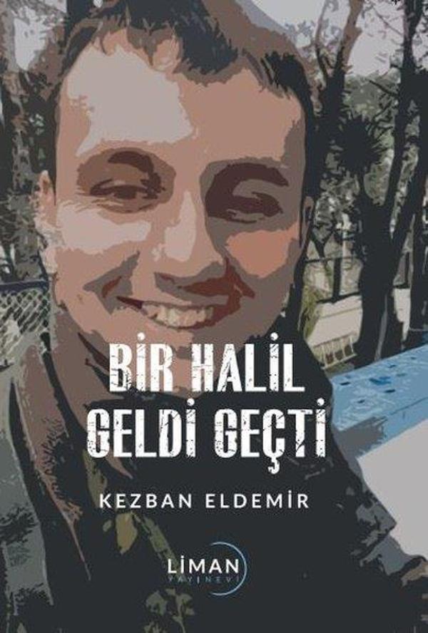 Bir Halil Geldi Geçti - Liman Yayınevi - Image 1