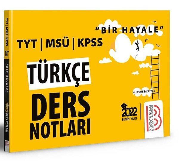 2022 Bir Hayale Serisi TYT - KPSS - MSÜ Türkçe Ders Notları - Benim Hocam Yayınları - Image 1
