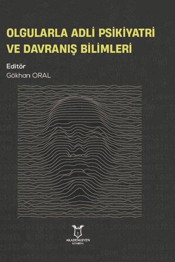 Olgularla Adli Psikiyatri ve Davranış Bilimleri - Akademisyen Kitabevi - Image 1