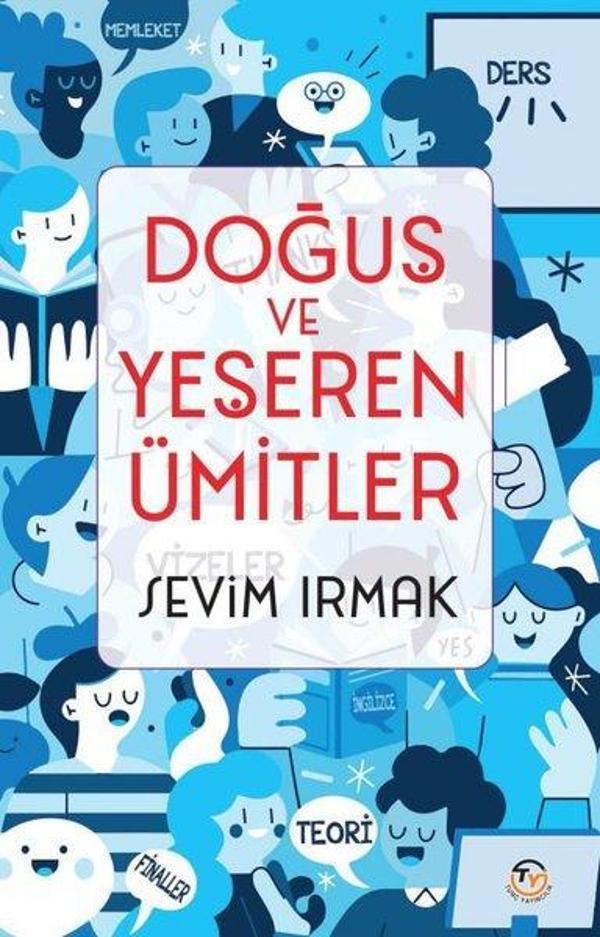 Doğuş ve Yeşeren Ümitler - Tunç Yayıncılık - Image 1