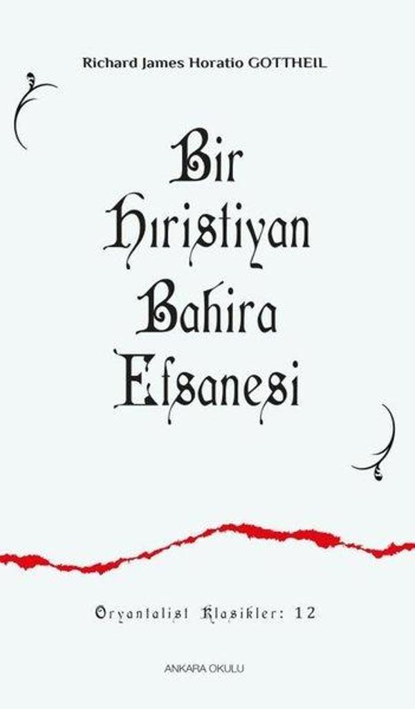 Bir Hıristiyan Bahira Efsanesi - Ankara Okulu Yayınları - Image 1