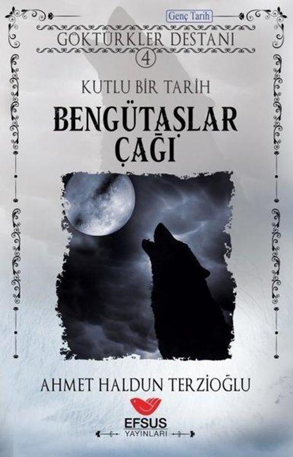 Göktürkler Destanı 4: Kutlu Bir Tarih - Bengütaşlar Çağı - Efsus - Image 1
