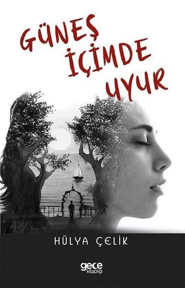 Güneş İçimde Uyur - Gece Kitaplığı - Image 1