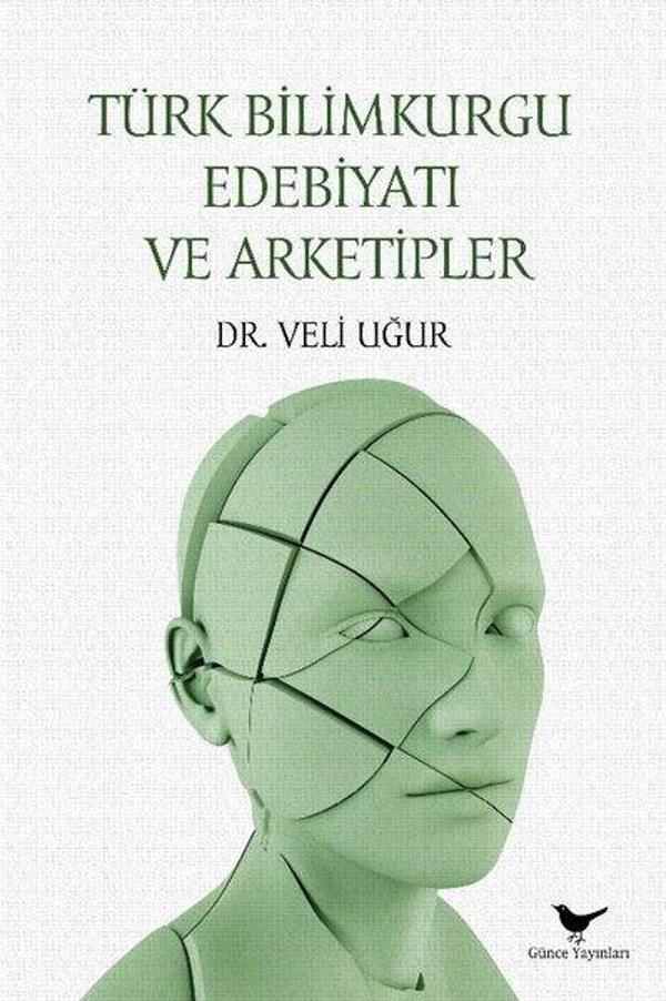 Türk Bilimkurgu Edebiyatı ve Arketipler - Günce Yayınları - Image 1