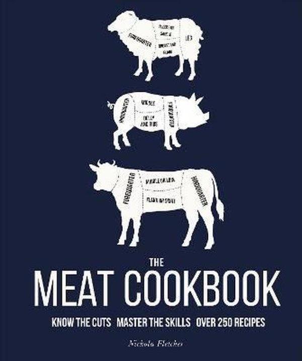 The Meat Cookbook: Know the Cuts Master the Skills over 250 Recipes - Dorling Kindersley Publisher - Image 1
