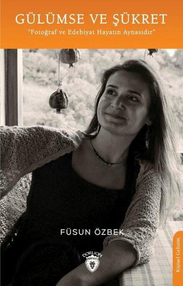 Gülümse ve Şükret - Dorlion Yayınevi - Image 1
