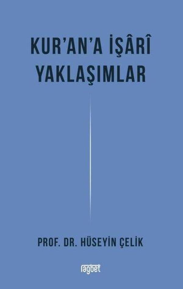 Kur'an'a İşari Yaklaşımlar - Rağbet Yayınları - Image 1