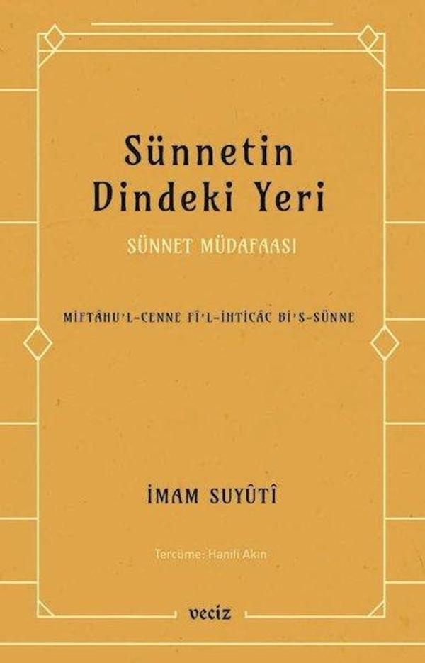 Sünnetin Dindeki Yeri - Sünnet Müdafaası - Veciz Yayınları - Image 1