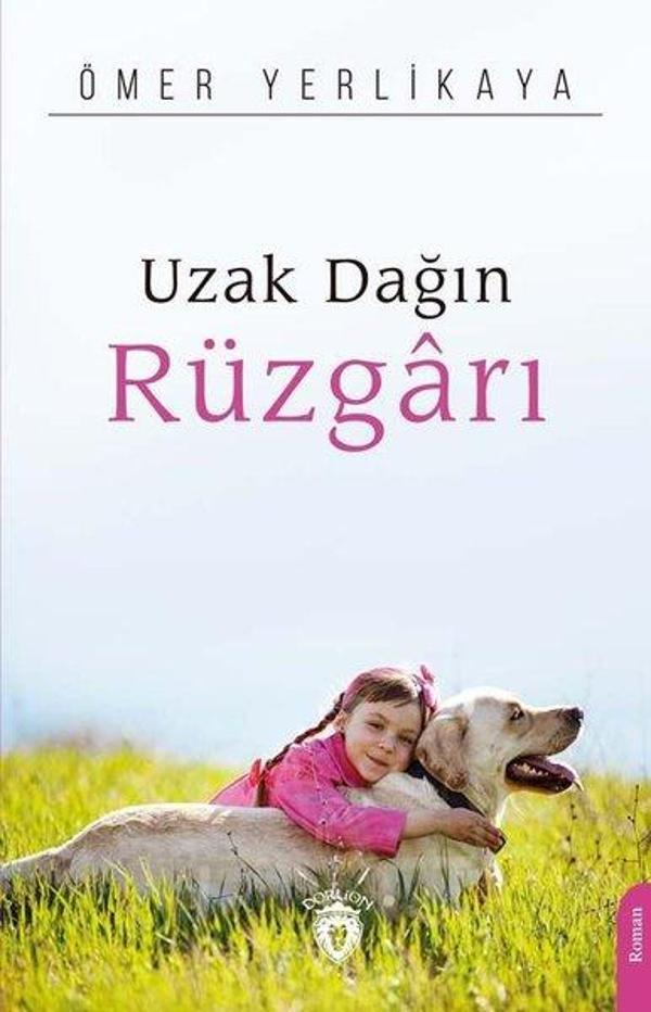 Uzak Dağın Rüzgarı - Dorlion Yayınevi - Image 1