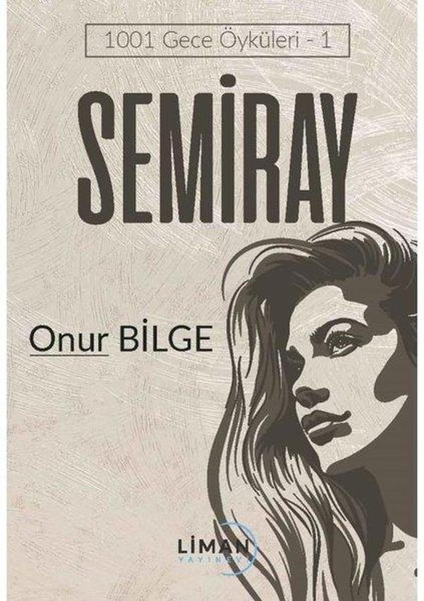 Semiray - 1001 Gece Öyküleri 1 - Liman Yayınevi - Image 1