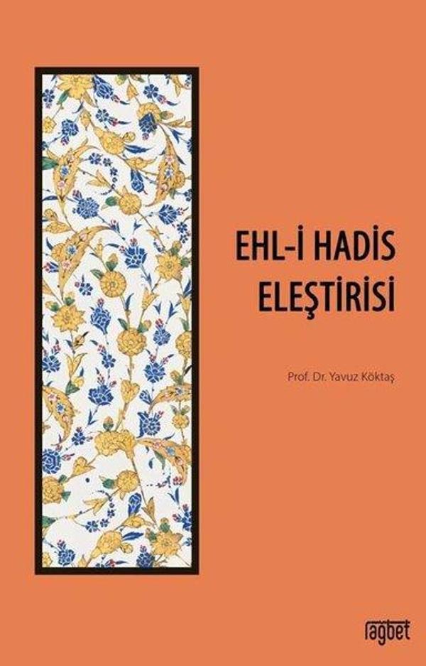 Ehl-i Hadis Eleştirisi - Rağbet Yayınları - Image 1