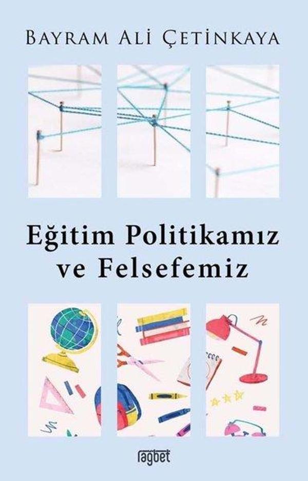 Eğitim Politikamız ve Felsefemiz - Rağbet Yayınları - Image 1
