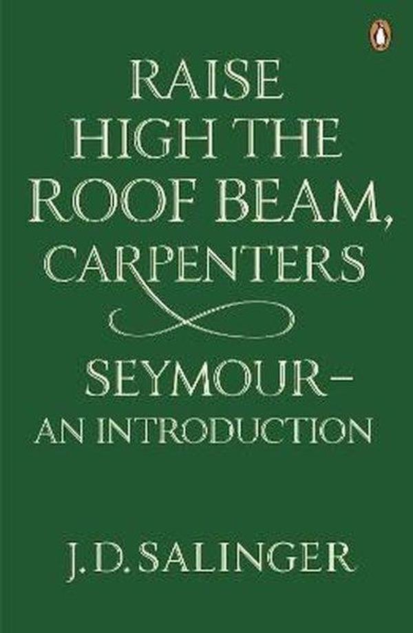 Raise High the Roof Beam Carpenters; Seymour - an Introduction - Penguin - Image 1