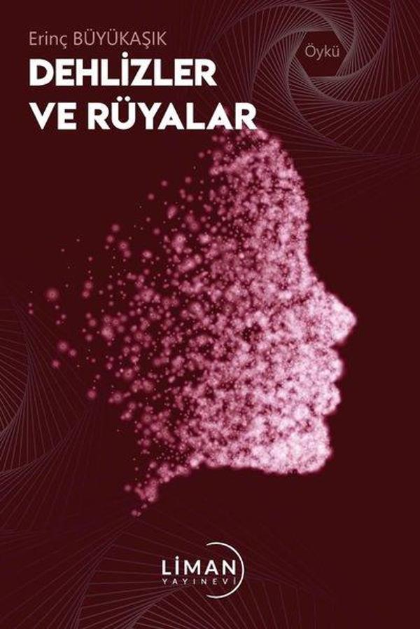 Dehlizler ve Rüyalar - Liman Yayınevi - Image 1