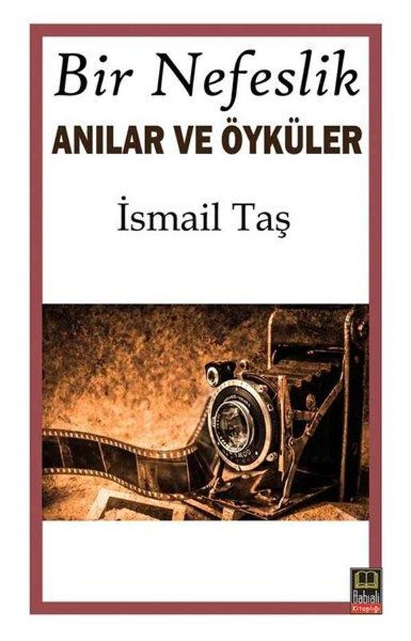 Bir Nefeslik Anılar ve Öyküler - Ozan Yayıncılık - Image 1