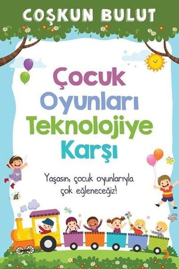 Çocuk Oyunları Teknolojiye Karşı - Cinius Yayınevi - Image 1