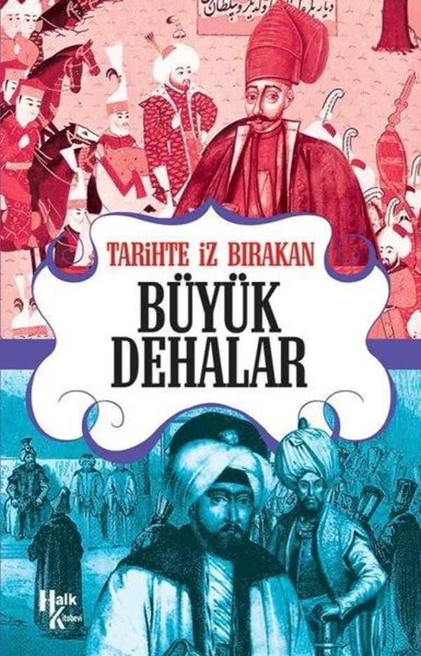 Tarihte İz Bırakan Büyük Dehalar - Halk Kitabevi Yayınevi - Image 1